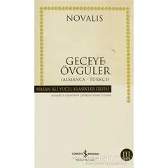 Geceye Övgüler - Novalis - İş Bankası Kültür Yayınları