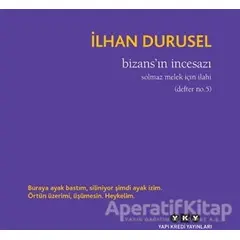 Bizansın İncesazı - İlhan Durusel - Yapı Kredi Yayınları