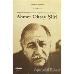 Ahmet Oktay Şiiri - Mehmet Yılmaz - Hece Yayınları