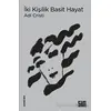 İki Kişilik Basit Hayat - Adi Cristi - Şiirden Yayıncılık