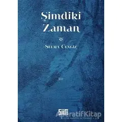 Şimdiki Zaman - Selma Cengiz - Şiirden Yayıncılık