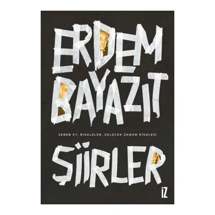 Şiirler - Erdem Bayazıt - İz Yayıncılık