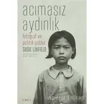 Acımasız Aydınlık - Susie Linfield - Espas Kuram Sanat Yayınları