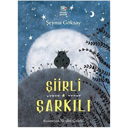 Şiirli Şarkılı - Şeyma Göksay - İthaki Çocuk Yayınları