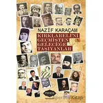 Kırklarelini Geçmişten Geleceğe Taşıyanlar - Nazif Karaçam - Parafiks Yayınevi