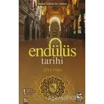 Endülüs Tarihi - Ziya Paşa - Selis Kitaplar