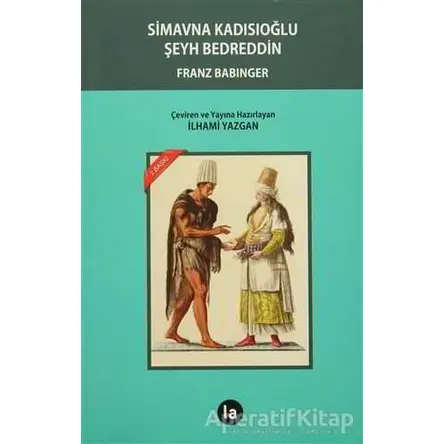 Simavna Kadısıoğlu Şeyh Bedreddin - Franz Babinger - La Kitap