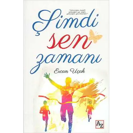 Şimdi Sen Zamanı - Ercan Uçak - Az Kitap