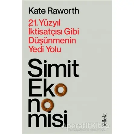 Simit Ekonomisi - Kate Raworth - Tellekt