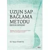 Uzun Sap Bağlama Metodu (Bozuk Düzen) - Sinan Haşhaş - Gece Kitaplığı