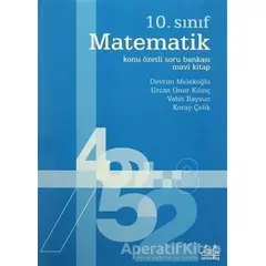 10. Sınıf Matematik Konu Özetli Soru Bankası - Mavi Kitap - Urcan Onur Kılınç - Arkadaş Yayınları