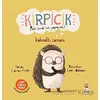 Kirpicik - Canan Kuloğlu - Sincap Kitap