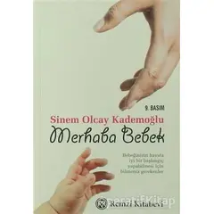 Merhaba Bebek - Sinem Olcay Kademoğlu - Remzi Kitabevi