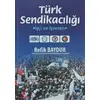 Türk Sendikacılığı - Refik Baydur - Sinemis Yayınları