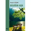 Geleğen Aşk - Hasan Coşar - Sınırsız Kitap