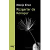 Rüzgarlar da Konuşur - Necip Eren - Sınırsız Kitap