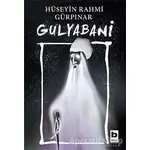 Gulyabani - Hüseyin Rahmi Gürpınar - Bilgi Yayınevi