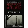 Sherlock Holmes Kızıl Takip - Sir Arthur Conan Doyle - Cem Yayınevi