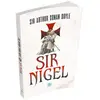 Sir Nigel - Sir Arthur Conan Doyle - Maviçatı Yayınları