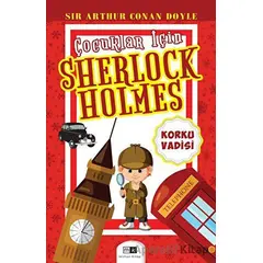 Çocuklar İçin Sherlock Holmes - Sir Arthur Conan Doyle - Mirhan Kitap