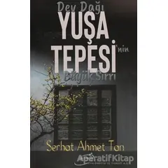 Dev Dağı - Serhat Ahmet Tan - Şira Yayınları