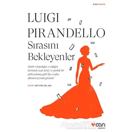 Sırasını Bekleyenler - Luigi Pirandello - Can Yayınları