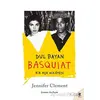 Dul Bayan Basquiat - Jennifer Clement - Siren Yayınları