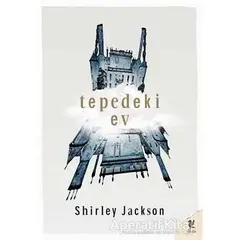 Tepedeki Ev - Shirley Jackson - Siren Yayınları