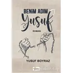 Benim Adım Yusuf - Yusuf Boyraz - Ubuntu Yayınları