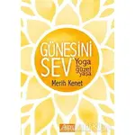 Güneşini Sev - Merit Kenet - Libros Yayınları