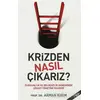 Krizden Nasıl Çıkarız? - Arman Kırım - Sistem Yayıncılık