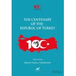 The Centenary of the Republic of Turkey (1923-2023) - Kolektif - Paradigma Akademi Yayınları
