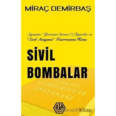 Sivil Bombalar - Miraç Demirbaş - Atayurt Yayınevi