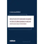 Devletler Üstü Hukukun Oluşumu ve Devletlerin Egemenlik Hakları: Avrupa Birliği Adalet Divanı Örneği