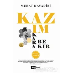Kazım Karabekir - Murat Kayadibi - Siyah Beyaz Yayınları