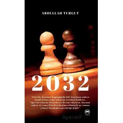 2032 - Abdullah Turgut - Siyah Beyaz Yayınları