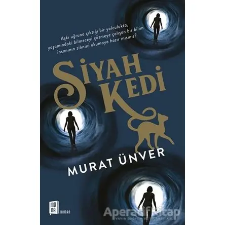 Siyah Kedi - Murat Ünver - Mona Kitap