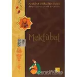 Mektubat - Mevlana Celaleddin Rumi - Karatay Akademi