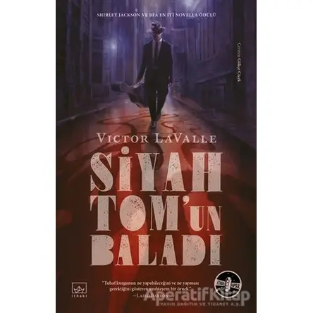 Siyah Tom’un Baladı - Victor LaValle - İthaki Yayınları