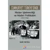 Cumhuriyet Türkiyesinde Maden İşleteciliği ve Maden Politikaları (1923 - 1960)