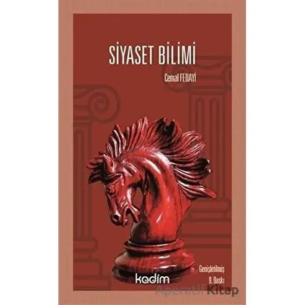 Siyaset Bilimi - Cemal Fedayi - Kadim Yayınları