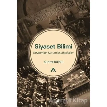 Siyaset Bilimi - ?Kudret Bülbül - Adres Yayınları