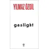 Gaslight - Yılmaz Özdil - Sia Kitap