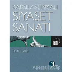 Karşılaştırmalı Siyaset Sanatı - Ruth Lane - Küre Yayınları