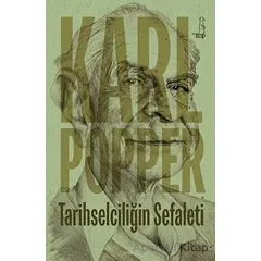Tarihselciliğin Sefaleti - Karl R. Popper - Serbest Kitaplar