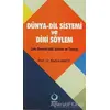 Dünya-Dil Sistemi ve Dini Söylem - Nadim Macit - Sarkaç Yayınları