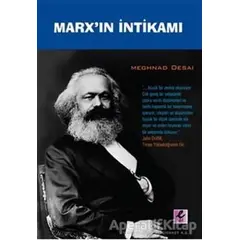 Marx’ın İntikamı - Meghnad Desai - Efil Yayınevi