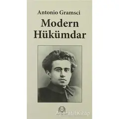 Modern Hükümdar - Antonio Gramsci - Arya Yayıncılık