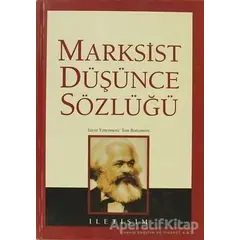 Marksist Düşünce Sözlüğü - Tom B. Bottomore - İletişim Yayınevi