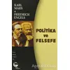 Politika ve Felsefe - Friedrich Engels - Belge Yayınları